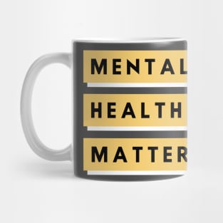 Mental Health Matters Mug